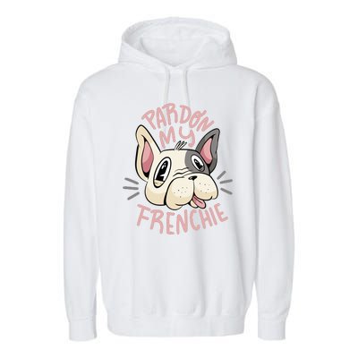 Pardon My Frenchie Bulldog Garment-Dyed Fleece Hoodie