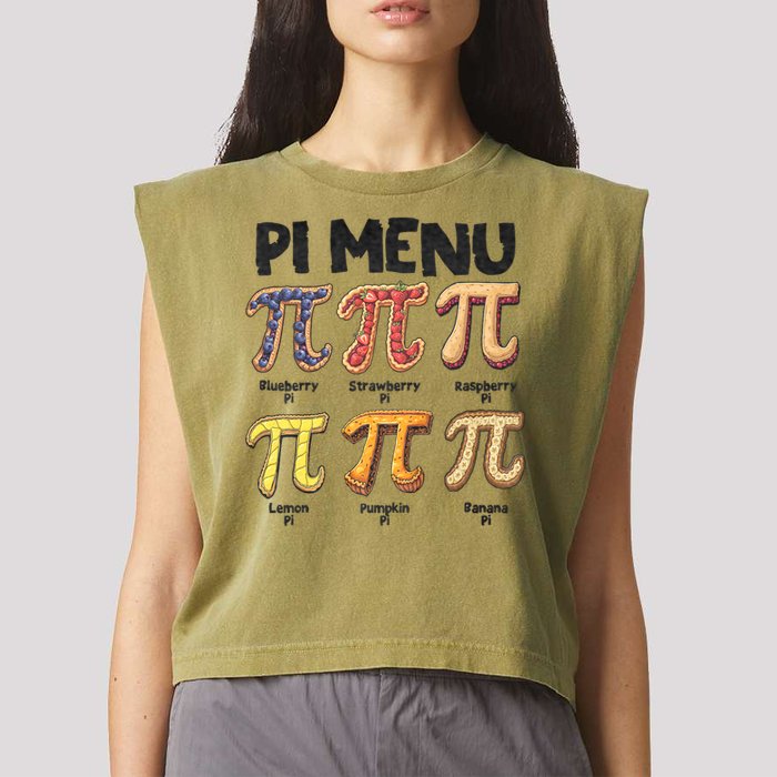 Pi Menu Funny Math Teacher Pi Day 3.14 Pie Garment-Dyed Women's Muscle Tee