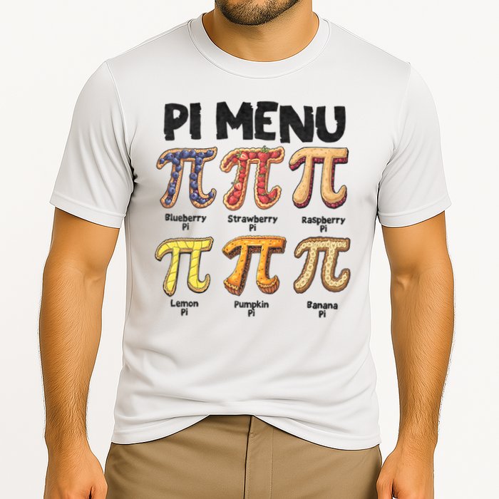 Pi Menu Funny Math Teacher Pi Day 3.14 Pie Performance Shirt