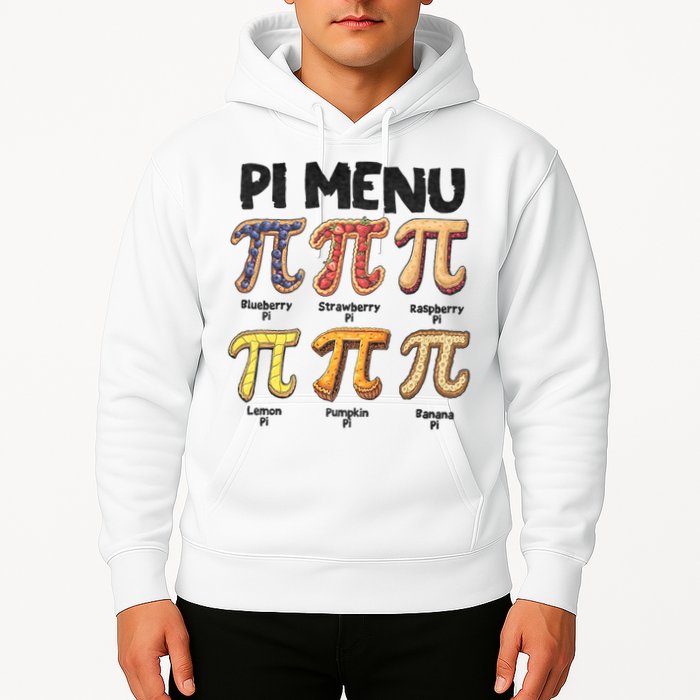Pi Menu Funny Math Teacher Pi Day 3.14 Pie Hoodie