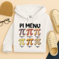 Pi Menu Funny Math Teacher Pi Day 3.14 Pie Hoodie