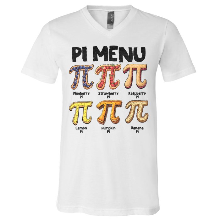 Pi Menu Funny Math Teacher Pi Day 3.14 Pie V-Neck T-Shirt
