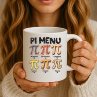 Pi Menu Funny Math Teacher Pi Day 3.14 Pie Mug