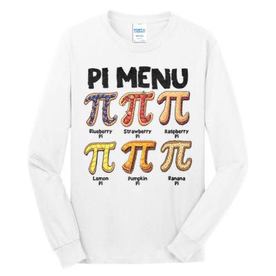 Pi Menu Funny Math Teacher Pi Day 3.14 Pie Tall Long Sleeve T-Shirt