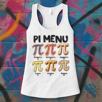 Pi Menu Funny Math Teacher Pi Day 3.14 Pie Womens Tank Top