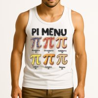 Pi Menu Funny Math Teacher Pi Day 3.14 Pie Tank Top