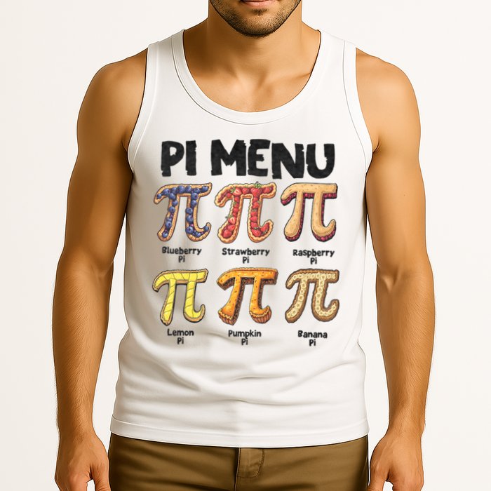 Pi Menu Funny Math Teacher Pi Day 3.14 Pie Tank Top