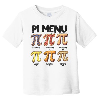 Pi Menu Funny Math Teacher Pi Day 3.14 Pie Toddler T-Shirt