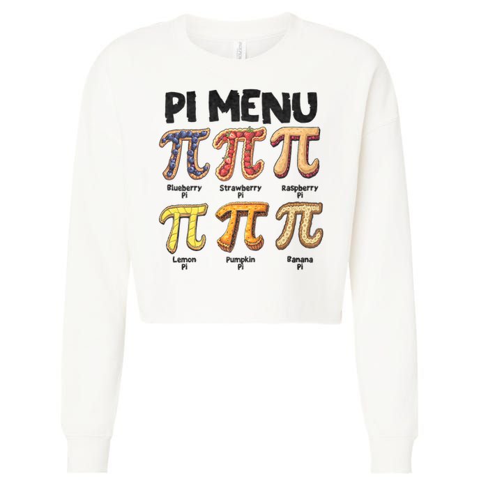 Pi Menu Funny Math Teacher Pi Day 3.14 Pie Cropped Pullover Crew