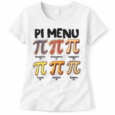 Pi Menu Funny Math Teacher Pi Day 3.14 Pie Womens T-Shirt