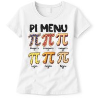 Pi Menu Funny Math Teacher Pi Day 3.14 Pie Womens T-Shirt