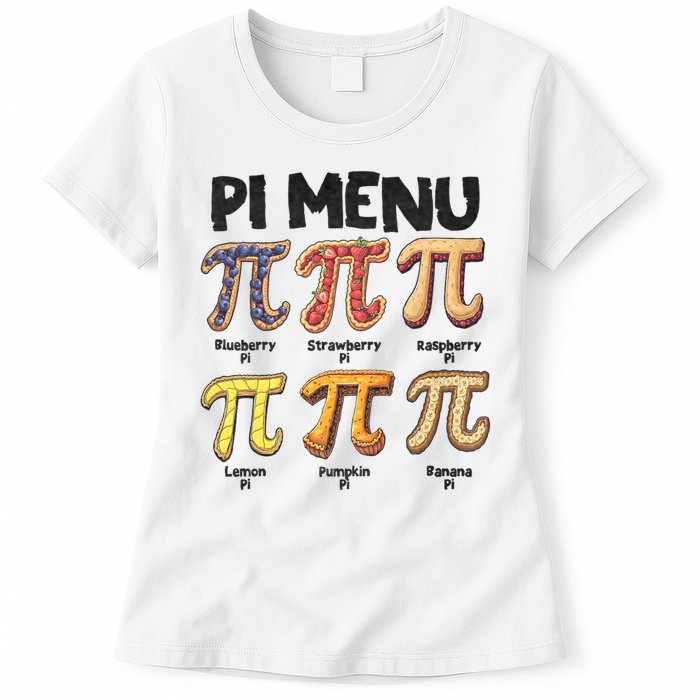 Pi Menu Funny Math Teacher Pi Day 3.14 Pie Womens T-Shirt