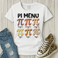 Pi Menu Funny Math Teacher Pi Day 3.14 Pie Womens T-Shirt