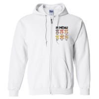 Pi Menu Funny Math Teacher Pi Day 3.14 Pie Full Zip Hoodie
