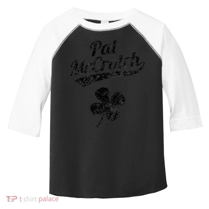 Pat McCrotch Funny Saint Patricks Day St Patricks Day Irish Toddler Fine Jersey T-Shirt