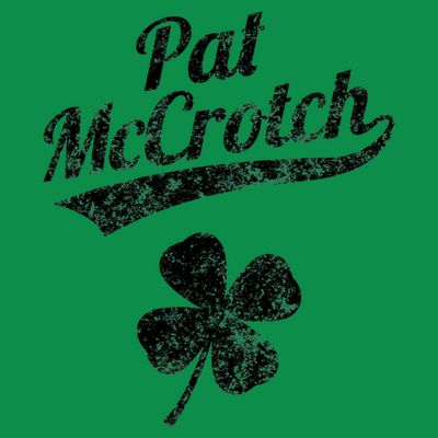 Pat McCrotch Funny Saint Patricks Day St Patricks Day Irish T-Shirt