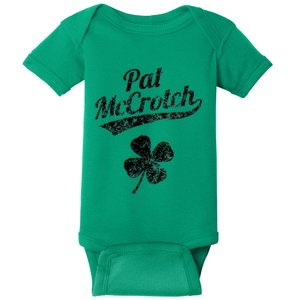 Pat McCrotch Funny Saint Patricks Day St Patricks Day Irish Baby Bodysuit