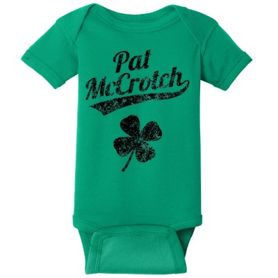Pat McCrotch Funny Saint Patricks Day St Patricks Day Irish Baby Bodysuit