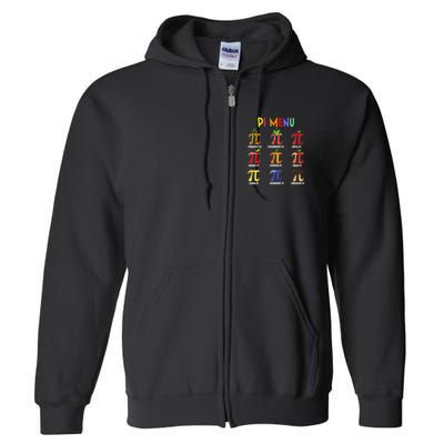 Pie Menu Funny Pi Day Pi 3 Full Zip Hoodie