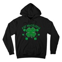 PAT McCROTCH Funny Dirty St Patricks Day 's Irish Hoodie