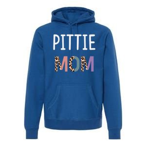 Pittie Mom Funny Pitbull Dog Lover Gift Leopard Gift Premium Hoodie