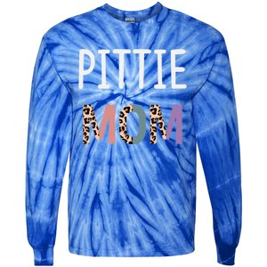 Pittie Mom Funny Pitbull Dog Lover Gift Leopard Gift Tie-Dye Long Sleeve Shirt