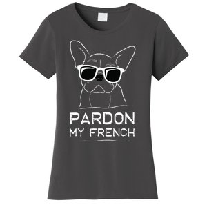 Pardon My French Frenchie Bulldog Women's T-Shirt