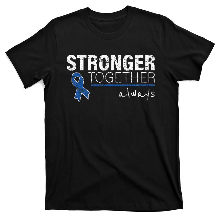 Positive Message For Women Colon Cancer Awareness T-Shirt