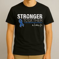 Positive Message For Women Colon Cancer Awareness T-Shirt