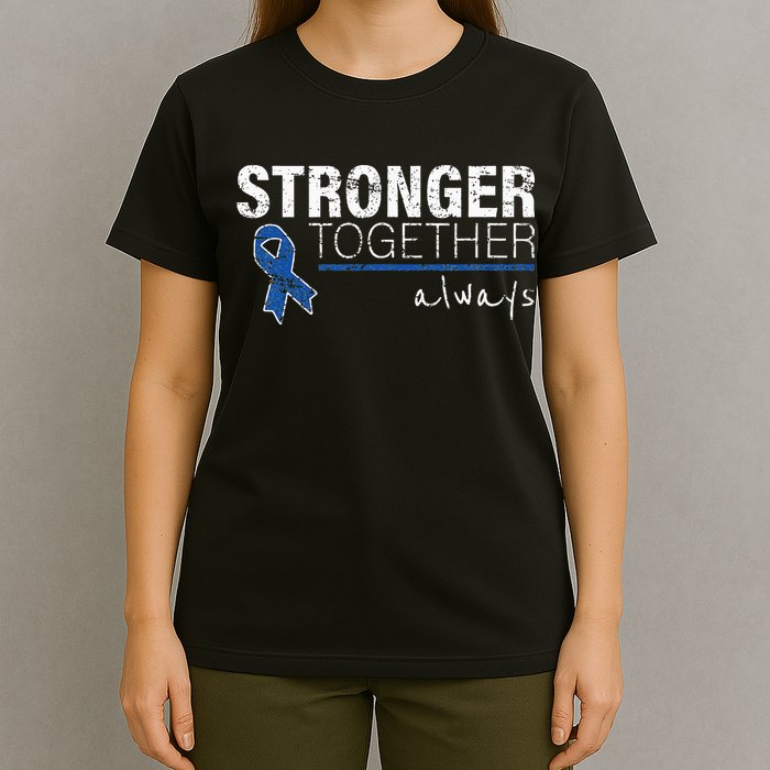 Positive Message For Women Colon Cancer Awareness T-Shirt