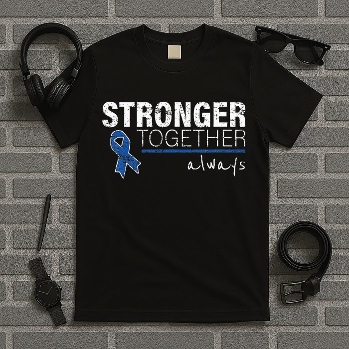 Positive Message For Women Colon Cancer Awareness T-Shirt