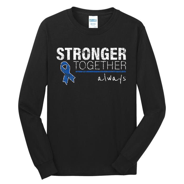 Positive Message For Women Colon Cancer Awareness Tall Long Sleeve T-Shirt