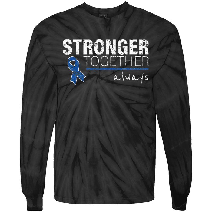 Positive Message For Women Colon Cancer Awareness Tie-Dye Long Sleeve Shirt