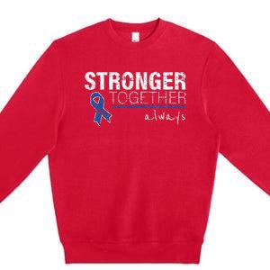 Positive Message For Women Colon Cancer Awareness Premium Crewneck Sweatshirt