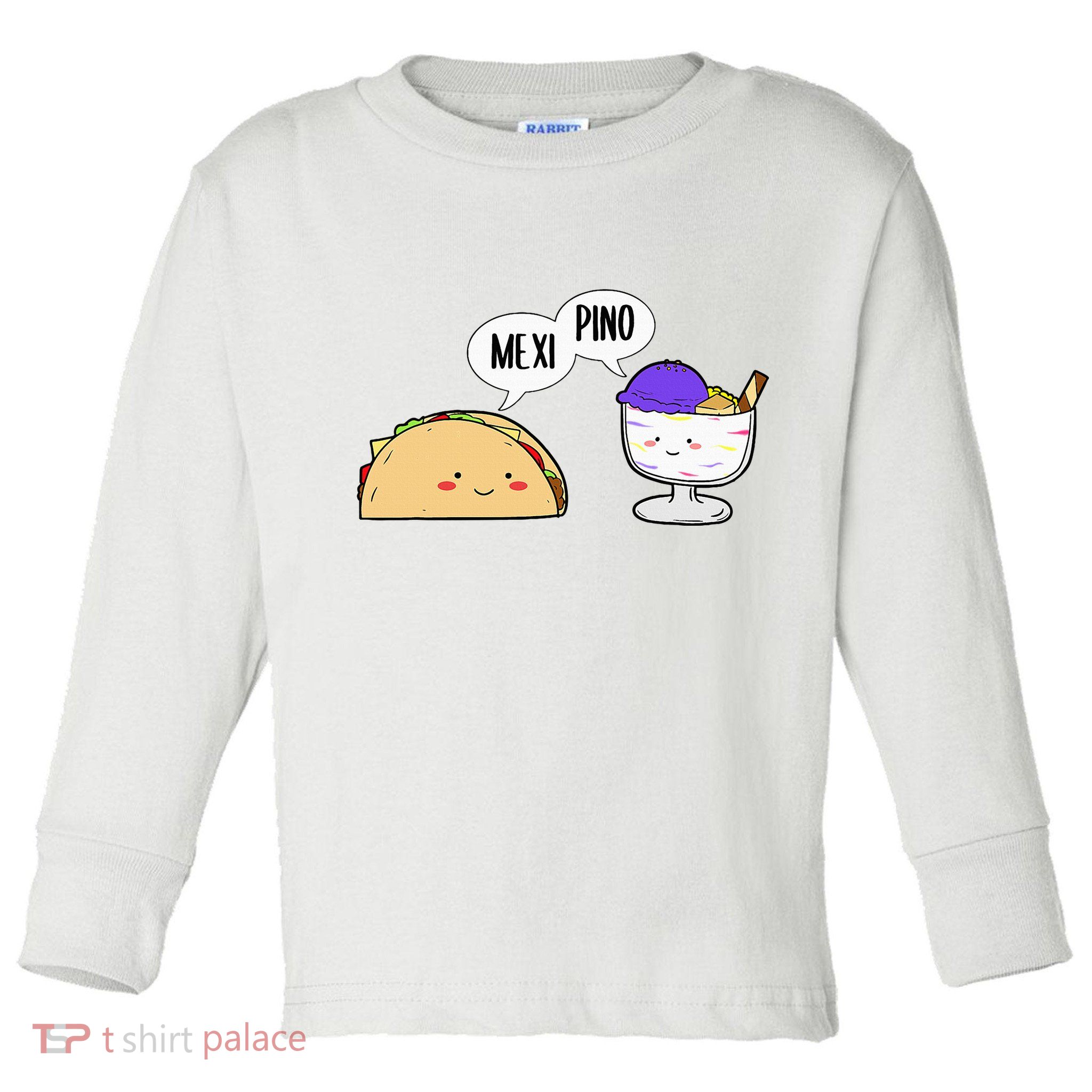 Philippines Mexico Filipino Proud Mexipino Halo Halo Dessert Toddler Long Sleeve Shirt