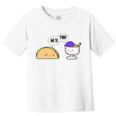 Philippines Mexico Filipino Proud Mexipino Halo Halo Dessert Toddler T-Shirt