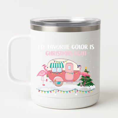 Ph My Favorite Color Is Christmas Light Flamingo Camping Rv Gift 12 oz Stainless Steel Tumbler Cup