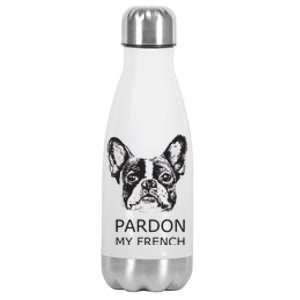 Pardon My French T Best Gift Stainless Steel Insulated Water Bottle