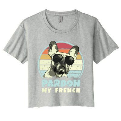 Pardon My French Retro Funny Frenchie French Bulldog Women's Crop Top Tee