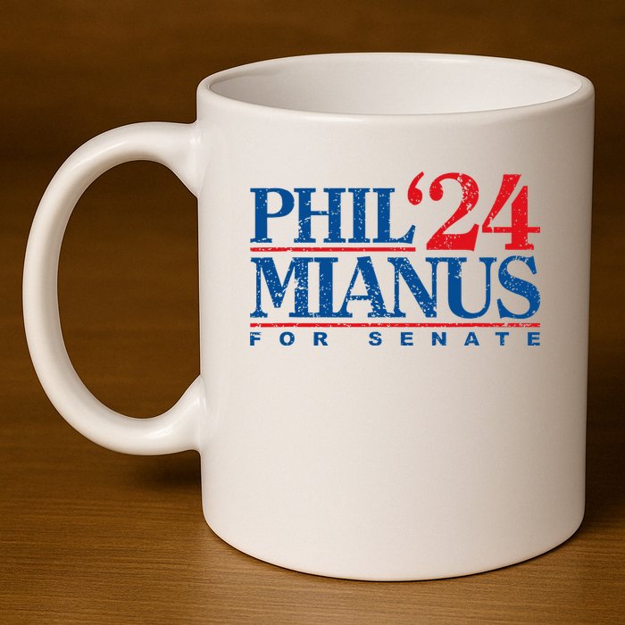 Phil Mianus For Senate 2024 Phil Mianus Election 11oz C Handle Ceramic Mug