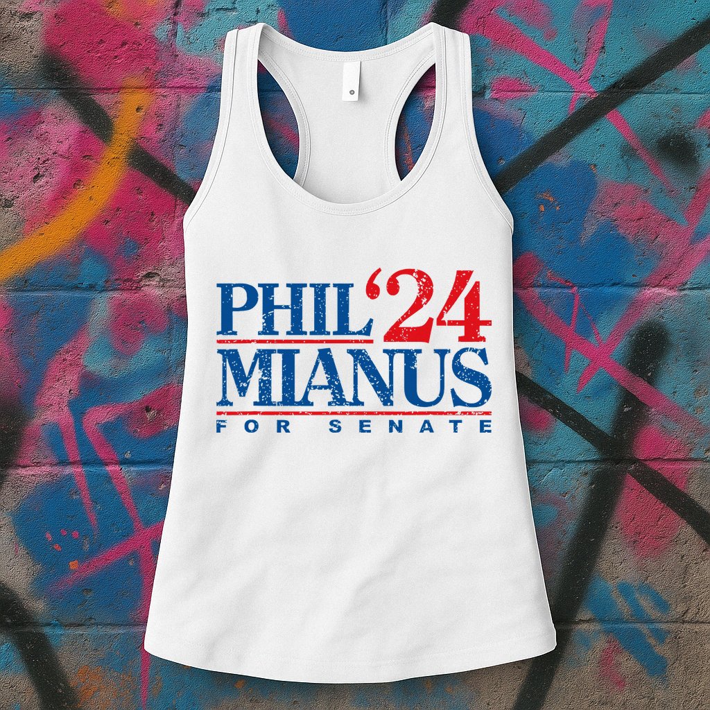 Phil Mianus For Senate 2024 Phil Mianus Election Womens Tank Top