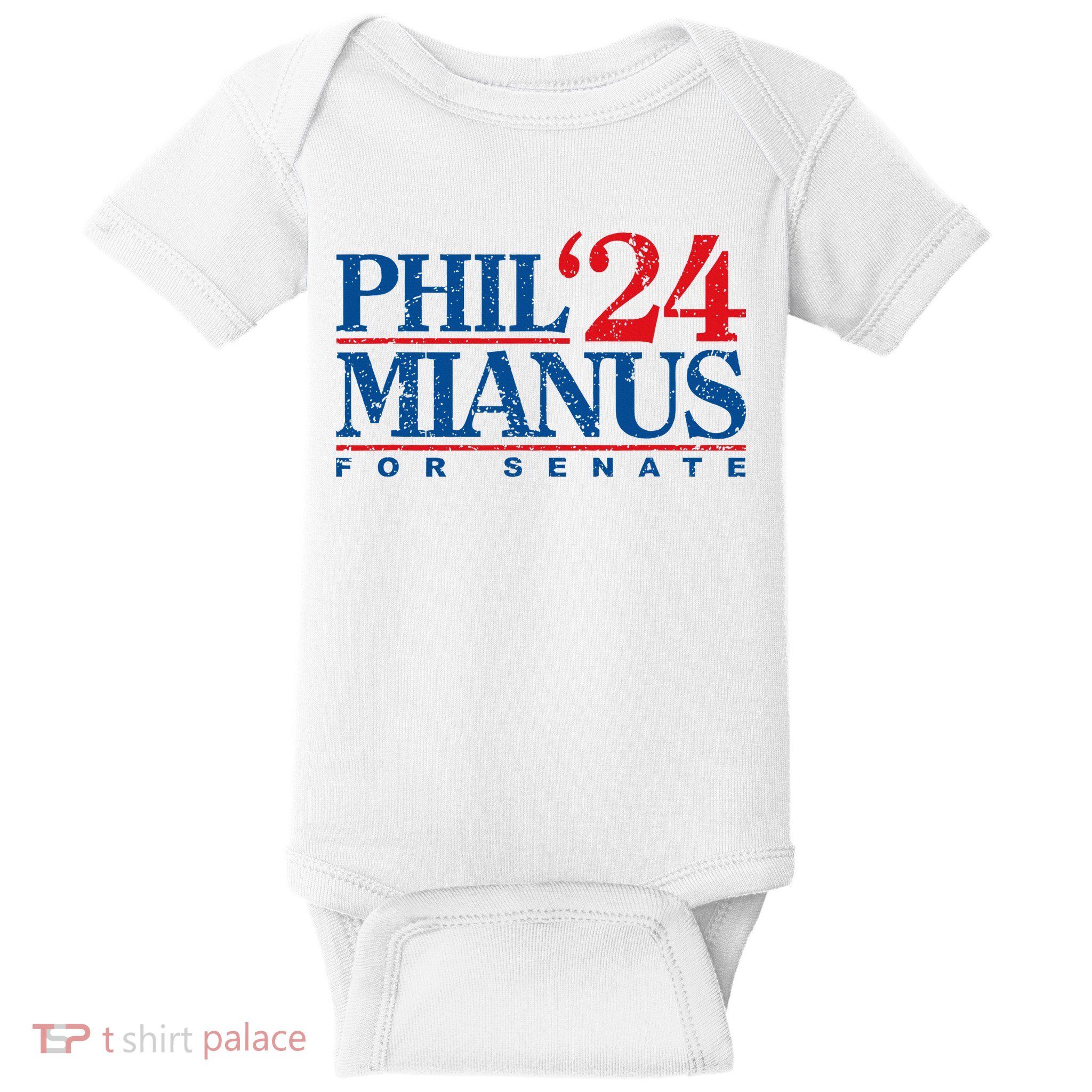 Phil Mianus For Senate 2024 Phil Mianus Election Baby Bodysuit