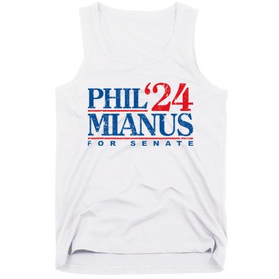Phil Mianus For Senate 2024 Phil Mianus Election Tank Top