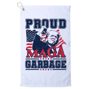 Proud Maga Garbage Vote Trump 2024 Trump Supporter Garbage Platinum Collection Golf Towel