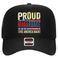 Proud Maga Garbage Proud To Be Garbage Trump Supporters High Crown Mesh Back Trucker Hat