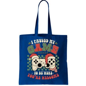 Paused My Game To Be Here Meaningful Gift Ugly Christmas Video Gamer Meaningful Tote Bag