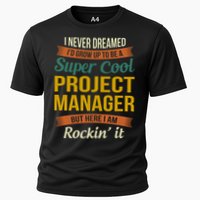 Project Manager Gift Funny Appreciation Gift Cooling Performance Crew T-Shirt
