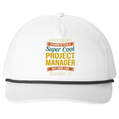 Project Manager Gift Funny Appreciation Gift Snapback Five-Panel Rope Hat