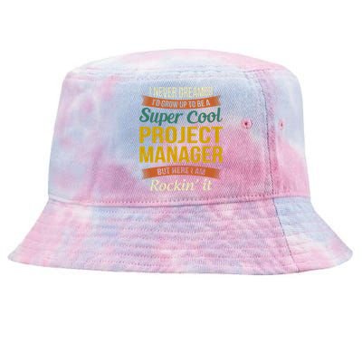 Project Manager Gift Funny Appreciation Gift Tie-Dyed Bucket Hat