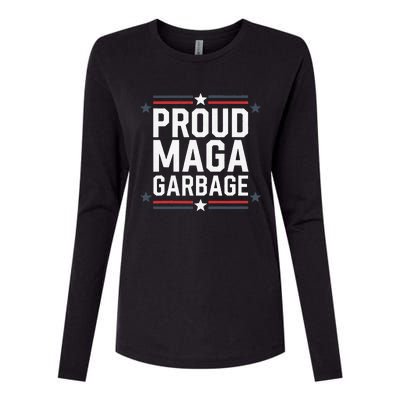 Proud Maga Garbage Trump Supporter Womens Cotton Relaxed Long Sleeve T-Shirt